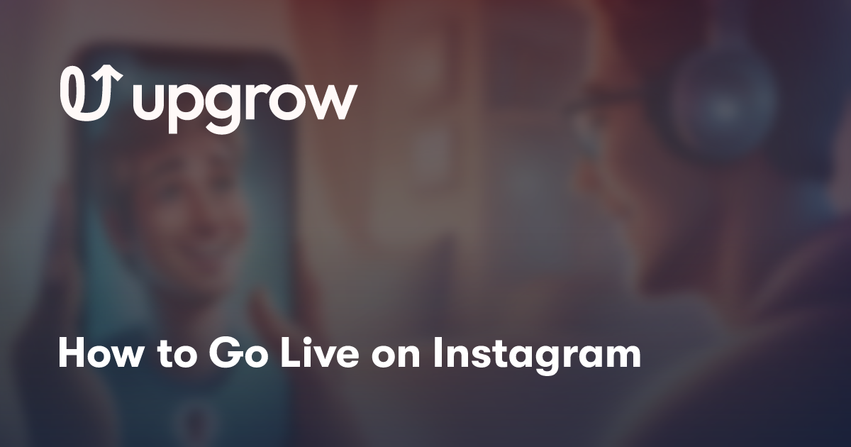 How to Go Live on Instagram