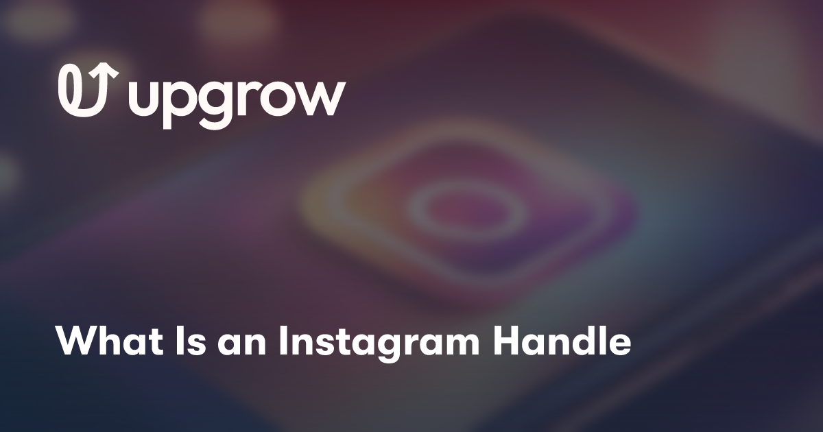 What Is an Instagram Handle