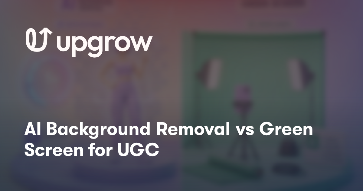 AI Background Removal vs Green Screen for UGC