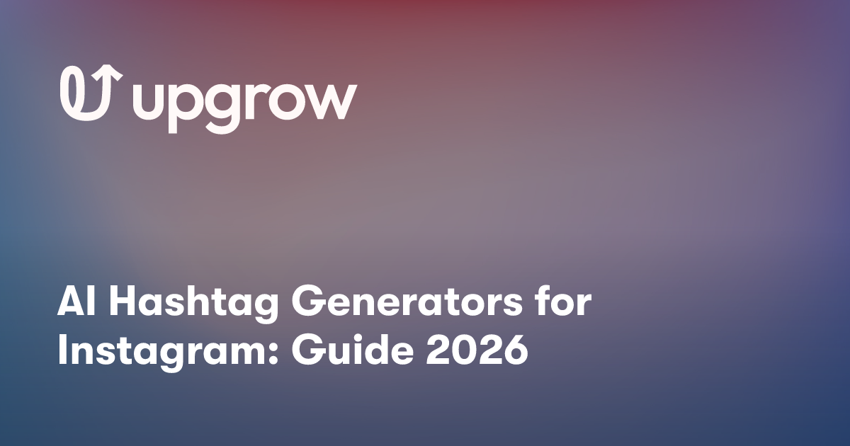 AI Hashtag Generators for Instagram: Guide 2026
