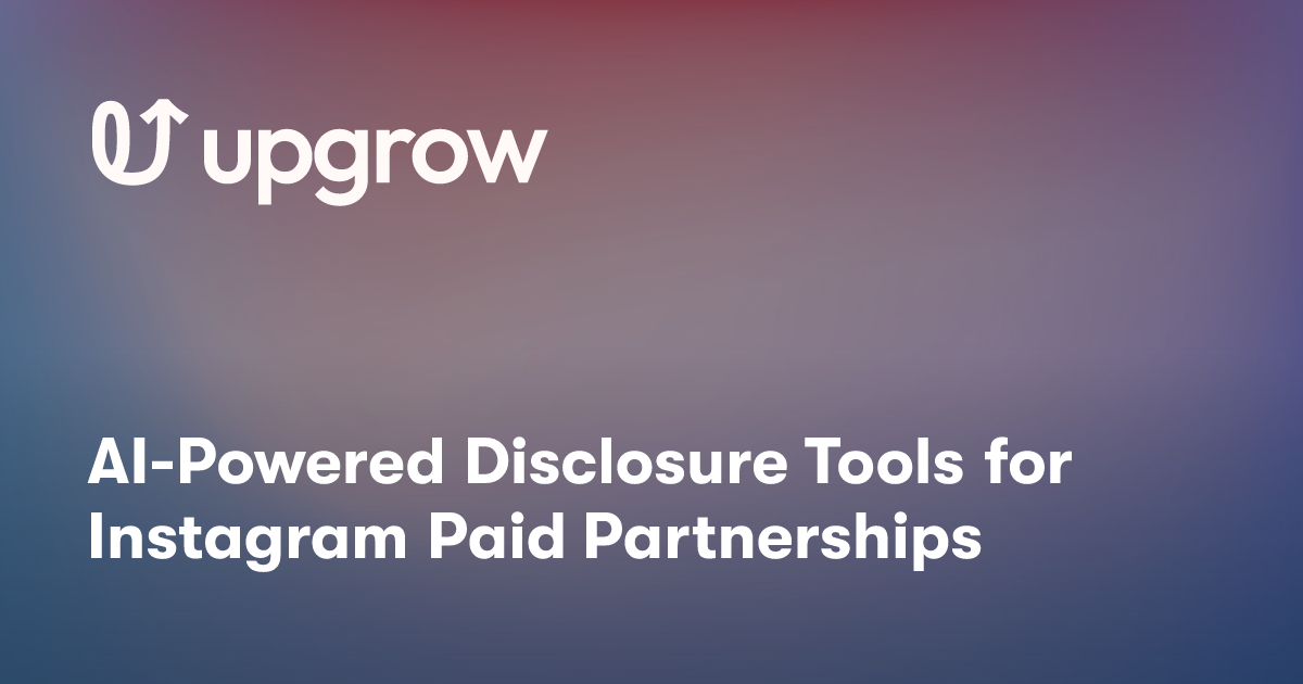 AI-Powered Disclosure Tools for Instagram Paid Partnerships