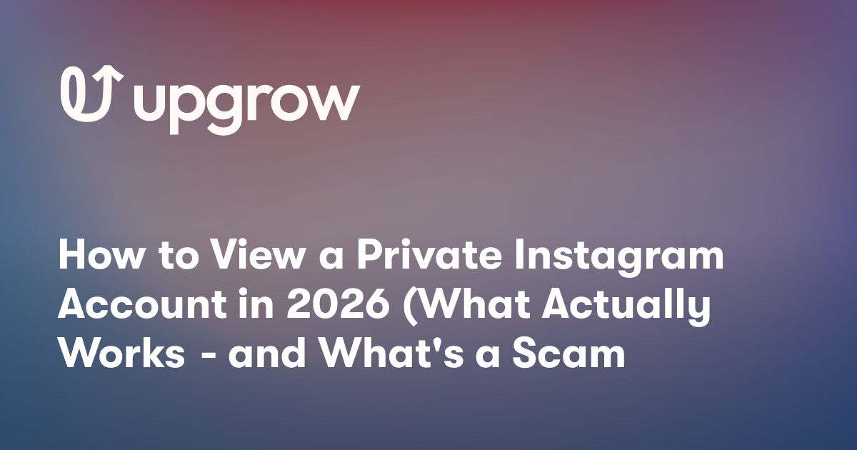 How to View a Private Instagram Account in 2026 (What Actually Works - and What's a Scam)