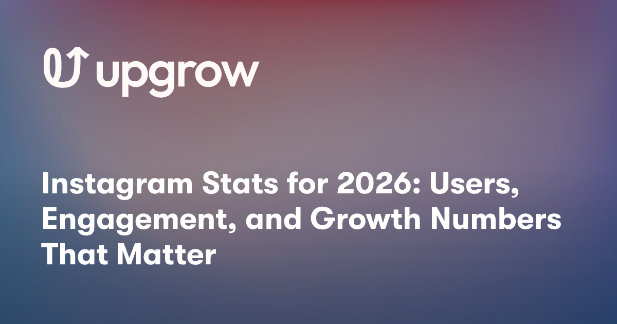 Instagram Stats for 2026: Users, Engagement, and Growth Numbers That Matter