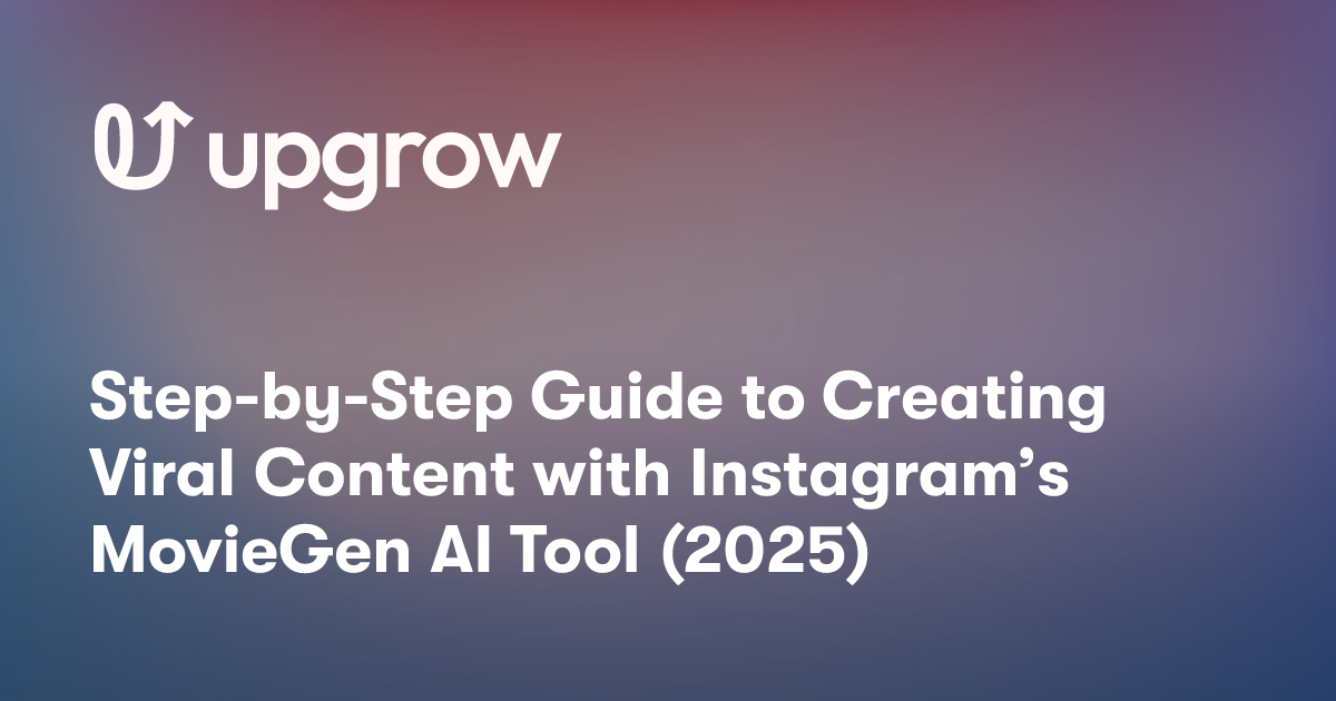 Step-by-Step Guide to Creating Viral Content with Instagram’s MovieGen AI Tool (2025)